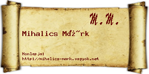 Mihalics Márk névjegykártya